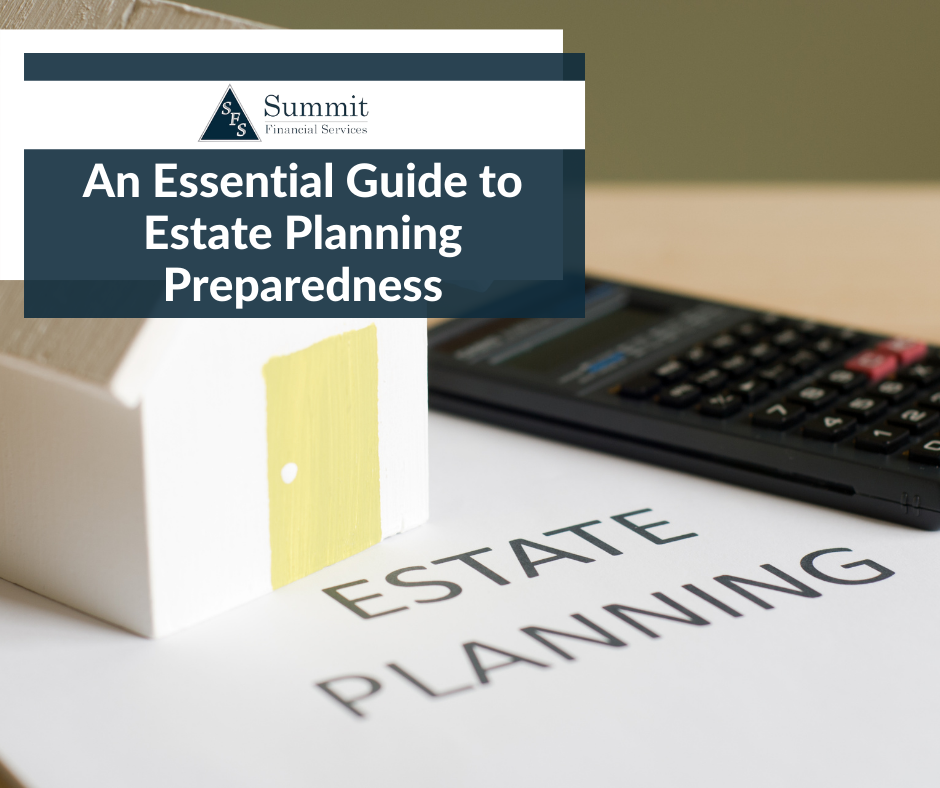An Essential Guide to Estate Planning Preparedness 
